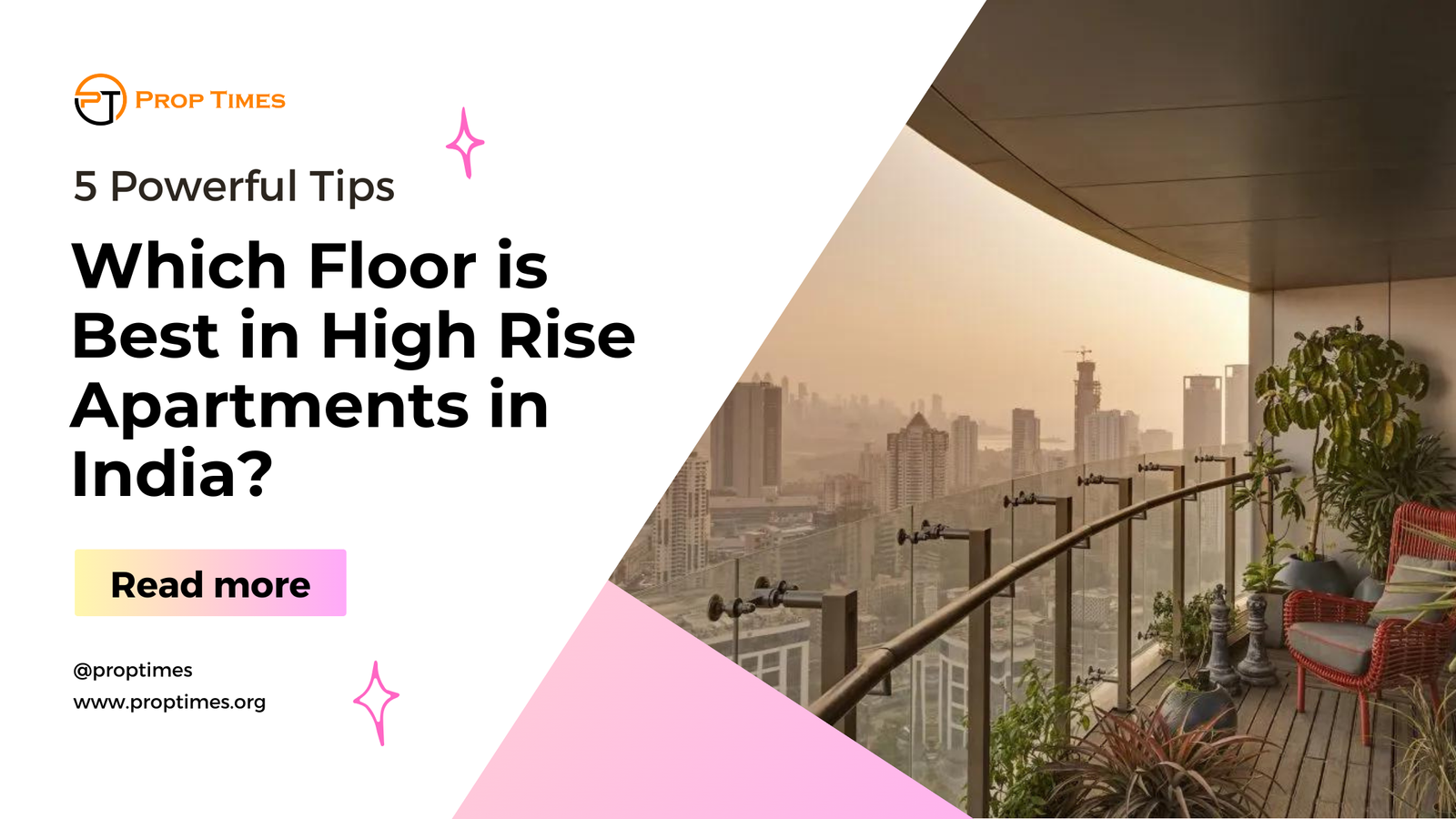 Which floor is best in high rise apartments in India