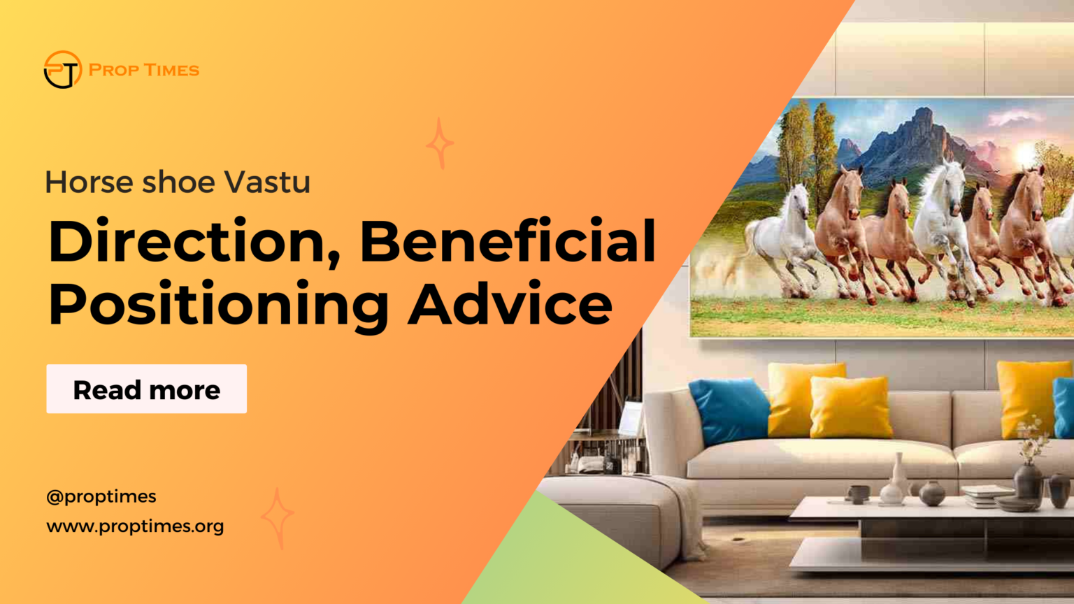 Horse shoe Vastu Direction, Beneficial Positioning Advice